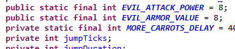 Some lines of Java code. One of the lines reads "public static final int EVIL_ATTACK_POWER = 8;"